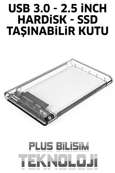 Plus Bilişim USB 3.0 Hdd Kutusu, Hardisk Kutusu USB 3.0, 2.5 inch Sata Hdd, Ssd Şeffaf Kutu USB 3.0 Hızlı