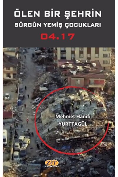 Zet Yayınları Ölen Bir Şehrin Sürgün Yemiş Çocukları 04.17
