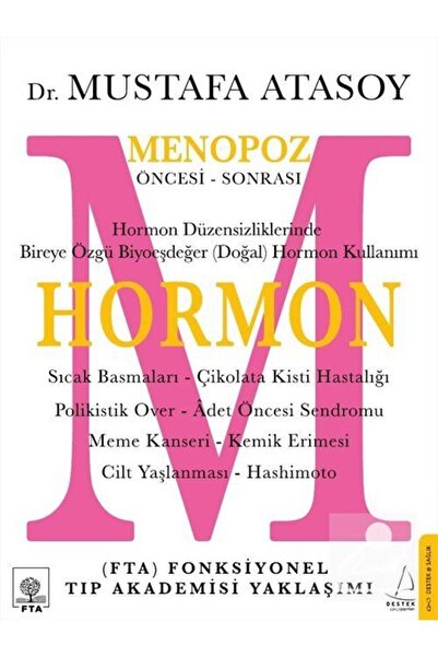Desen Yayınları Hormon Öncesi - Sonrası / Mustafa Atasoy
