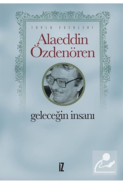 İz Yayıncılık Geleceğin Insanı