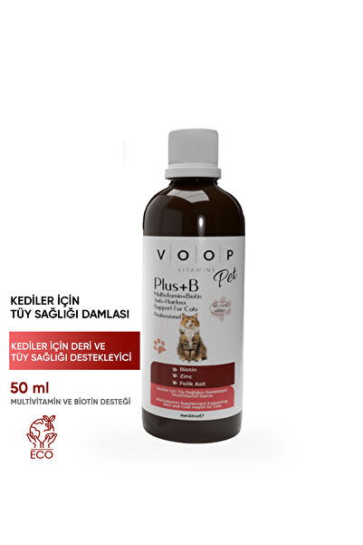 VOOP Pet B Kediler Için Tüy Dökülmesi Engelleyici Vitamin Içerikli Damla - 50 ml