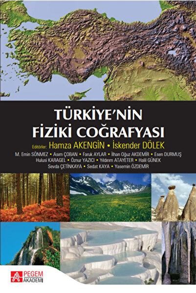 Pegem Akademi Yayıncılık Türkiye`nin Fiziki Coğrafyası