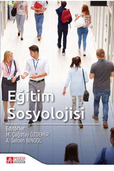 Pegem Akademi Yayıncılık Eğitim Sosyolojisi