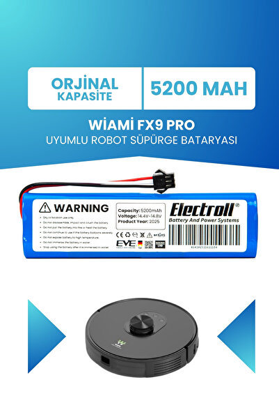 ELECTROLL Wiami Fx9 Pro Uyumlu Batarya (ORJİNAL KAPASİTE) 5200mah Pil Robot S...