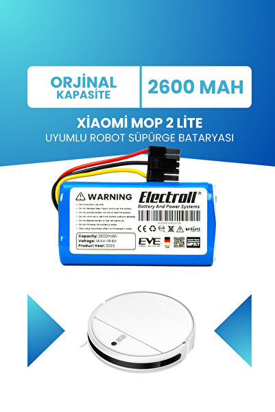 ELECTROLL Xiaomi Mop 2 Lite Uyumlu Batarya (ORJİNAL KAPASİTE) 2600mah Pil Rob...