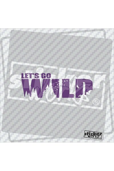 Sticker Works Autocolant Lets Go Wild