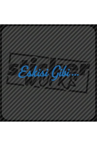 Sticker Works Αυτοκόλλητο όπως πριν