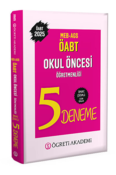 Öğreti Akademi 2025 MEB AGS ÖABT Okul Öncesi Öğretmenliği Tamamı Çözümlü 5 De...