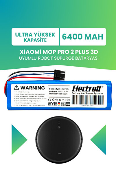 ELECTROLL Xiaomi Mop Pro 2 Plus 3d Stytjo2zhm Uyumlu Batarya (ULTRA YÜKSEK KA...