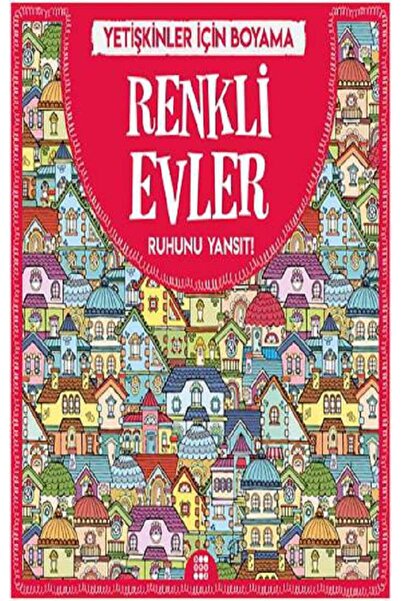 dokuzyayinlari Renkli Evler & Büyükler İçin Boyama