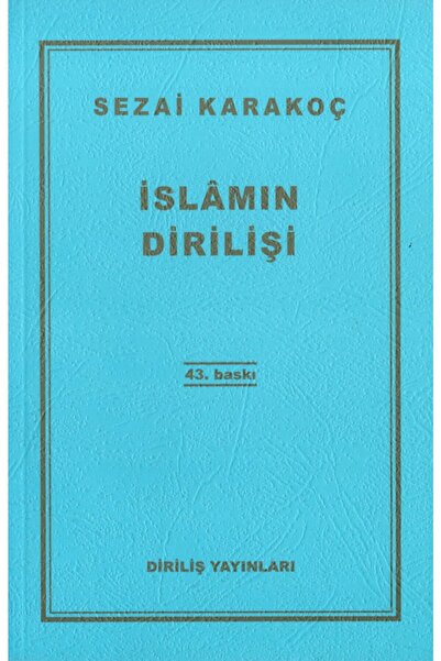 Diriliş Yayınları Islamın Dirilişi - Sezai Karakoç