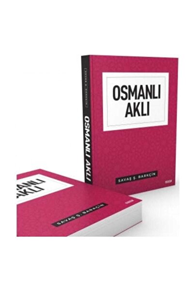 Mostar Yayınları Osmanlı Aklı | Savaş Barkçin