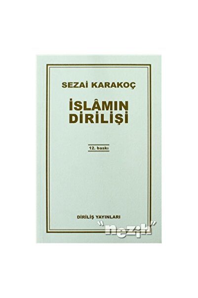 Diriliş Yayınları Islam’ın Dirilişi