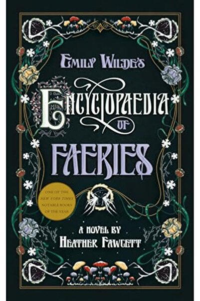 Penguin Random House Emily Wildes Encyclopaedia Of Faeries Book One Of The Em...