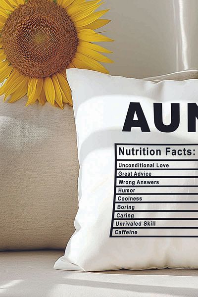 qoeuyl boutique Aunt Nutrition Facts Still Aunt Printed Fiber Filled Gift Pillow