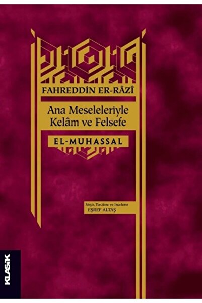 Klasik Yayınları Ana Meseleleriyle Kelam Ve Felsefe