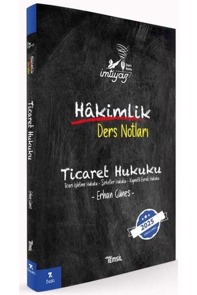 Temsil Kitap İmtiyaz Ticaret Hukuku Hakimlik Ders Notları / Erhan Güneş / Temsil Kitap / 9786256416079