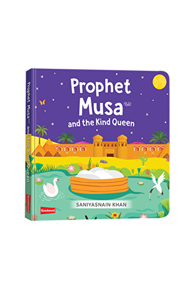 Darussalam Publishers International Prophet Musa and the Kind Queen (Board Book)