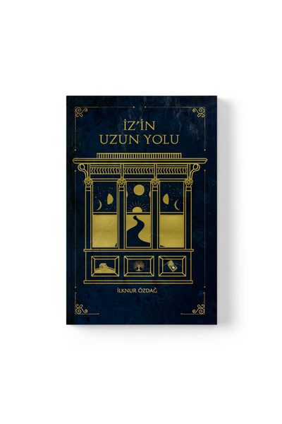 Mahlas Yayınları Hatice İlknur Özdağ - İz’in Uzun Yolu