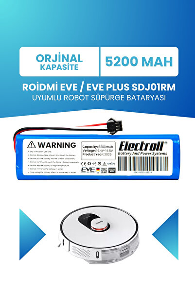 ELECTROLL Roidmi Eve / Eve Plus Sdj01rm Uyumlu Batarya (ORJİNAL KAPASİTE) 5200mah Pil Robot Süpürge Bataryası