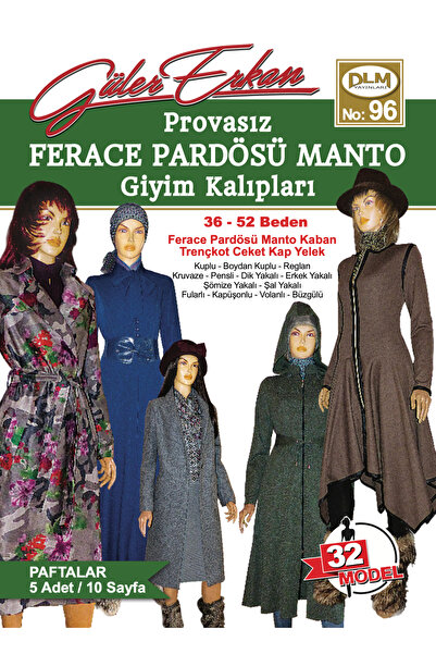 Dilem Yayınevi Güler Erkan No:96 Provasız Ferace Pardösü Manto Giyim Kalıpları