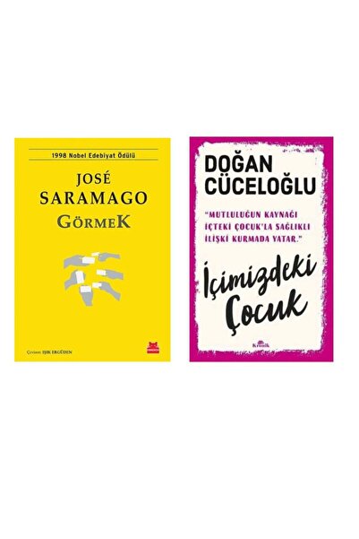 Kırmızı Kedi Yayınları Görmek - Jose Saramago - İçimizdeki Çocuk - Doğan Cüce...