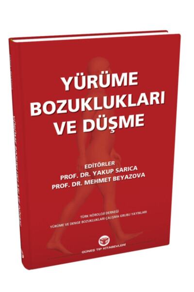 Güneş Tıp Kitabevleri Yürüme Bozuklukları Ve Düşme