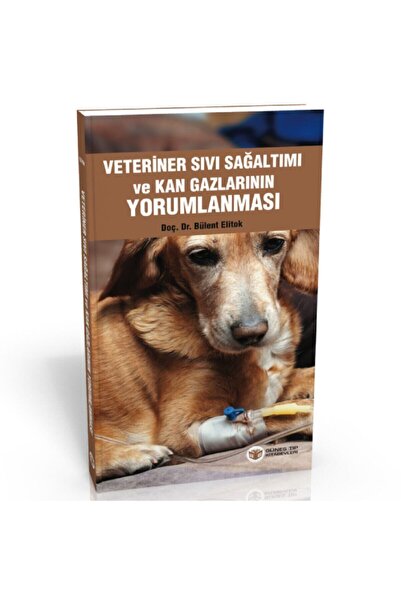 Güneş Tıp Kitabevi Veteriner Sıvı Sağaltımı Ve Kan Gazlarının Yorumlanması