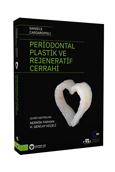 Güneş Tıp Kitabevleri Periodontal Plastik ve Rejeneratif Cerrahi