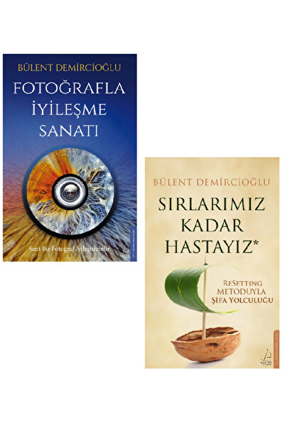 Destek Yayınları Sırlarımız Kadar Hastayız // Fotoğrafla İyileşme Sanatı- Bül...