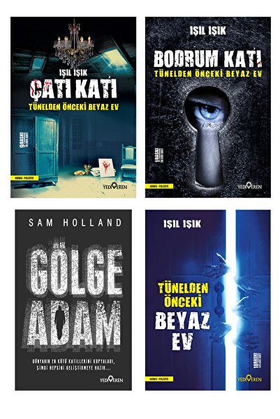 Yediveren Yayınları Gölge Adam/Tünelden Önceki Beyaz Ev/Bodrum Katı/Çatı Katı