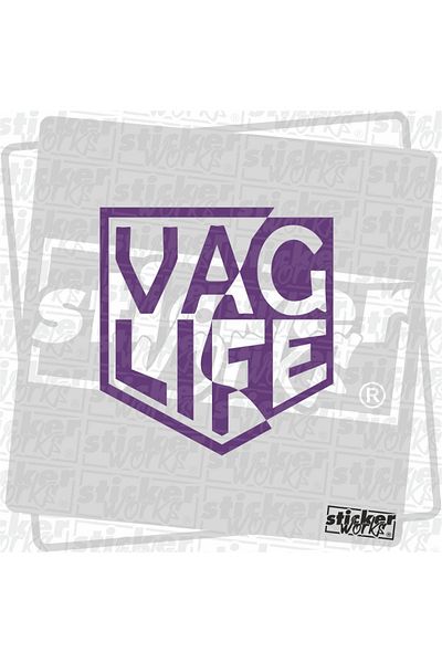 Sticker Works Autocolant Vag Life