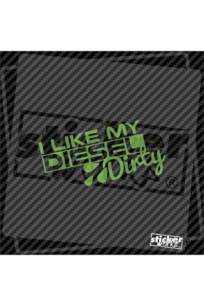 Sticker Works أنا أحب ملصق ديزل القذر الخاص بي