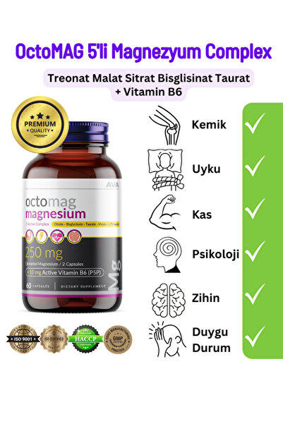 Octomag X5 Ava Magnezyum 250mg Complex 60 Bitkisel Kapsül Malat Sitrat Taurat Bisglisinat Treonat B6