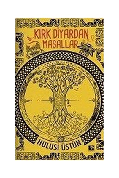 Generic Brand Kırk Diyardan Masallar (Ciltli) / / Hulusi Üstün