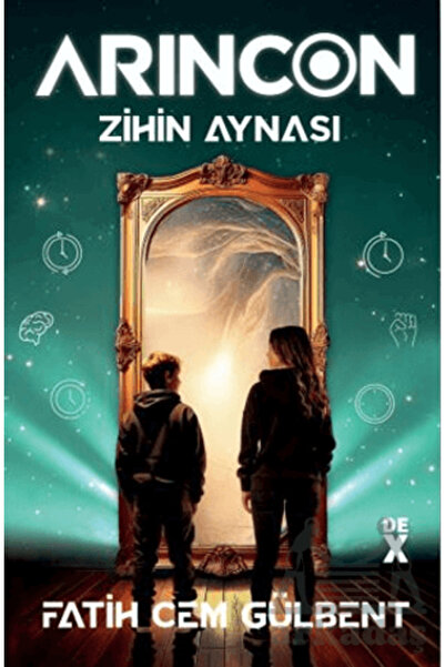 Dex Yayınevi ARINCON 2 ZİHİN AYNASI