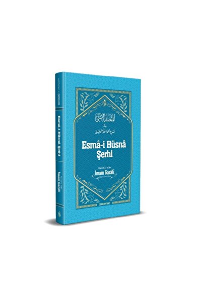 Semerkand Yayınları Esmaül Hüsna Şerhi Ciltli - Imam Gazali