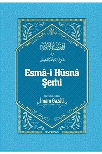 Genel Markalar Esma-i Hüsna Şerhi