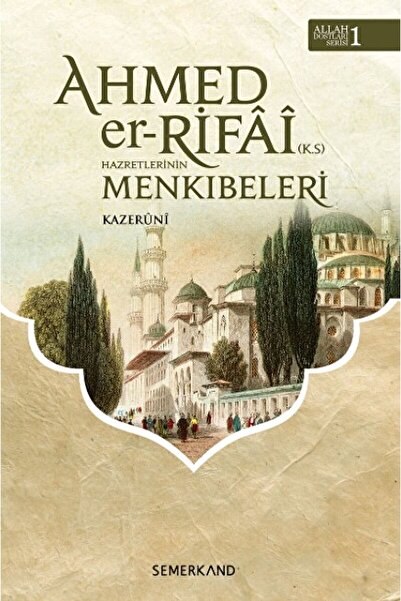 Genel Markalar Ahmed Er-rıfai Hazretlerinin Menkıbeleri / El Kazeruni / / 978...