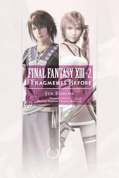 Diamond Book Distributors Final Fantasy Xiii2 Fragments Before