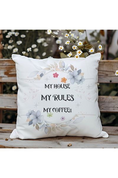qoeuyl boutique My House My Rules Printed Fiber Filled Gift Pillow