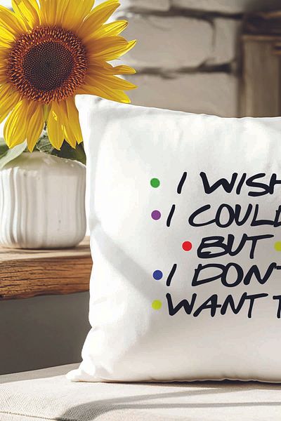 qoeuyl boutique I Wish I Could but I Don'T Want to Friends Phoebe Printed Fiber Filled Gift Pillow