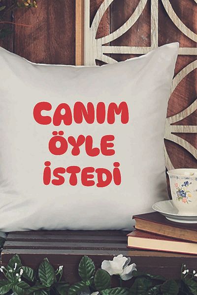 qoeuyl boutique My Dear I Want It That Way Printed Funny Gift Fiber Filled Decorative Pillow