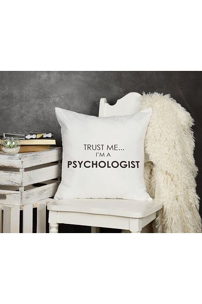qoeuyl boutique Trust Me I'M a Psychologist Printed Psychologist Gift Fiber Filled Decorative Pillow