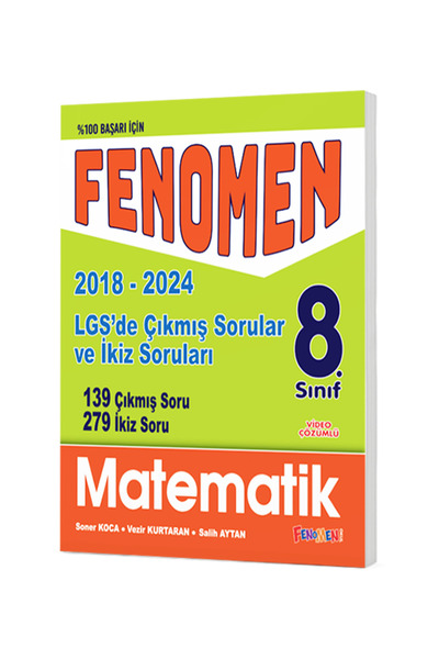fenomen okul 8.SINIF FENOMEN MATEMATİK LGS DE ÇIKMIŞ SORULAR VE İKİZ SORULAR