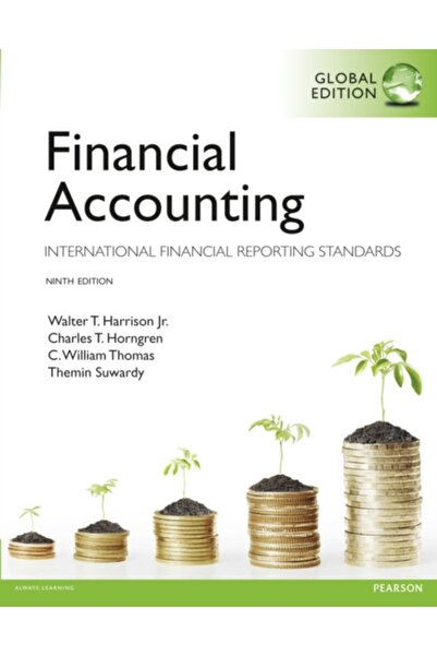 Pearson Education Financial Accounting 9e : International Financial Reporting Standards