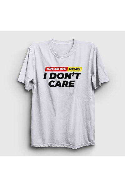 Presmono Μοντέλο μπλουζάκι Unisex White Breaking News «I Don't Care»: 520380 ττ