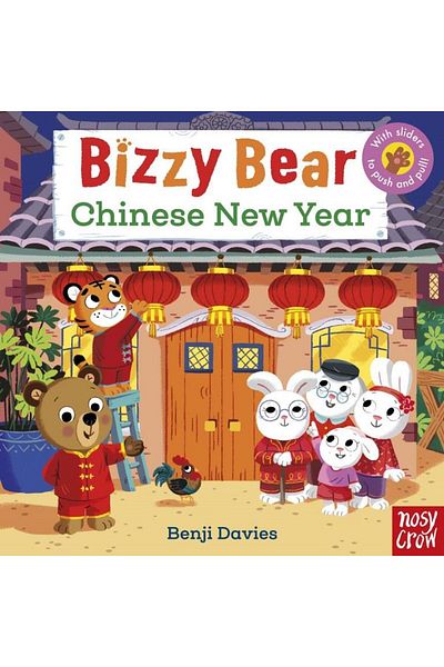 Nosy Crow Chinese New Year - Bizzy Bear
