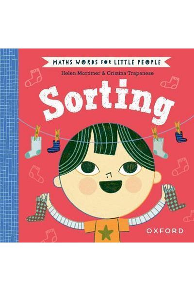 OXFORD UNIVERSITY PRESS Maths Words For Little People: Sorting