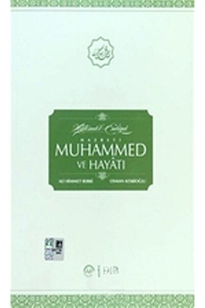 Diyanet İşleri Başkanlığı Hatemü'l-enbiya Hz. Muhammed Ve Hayatı